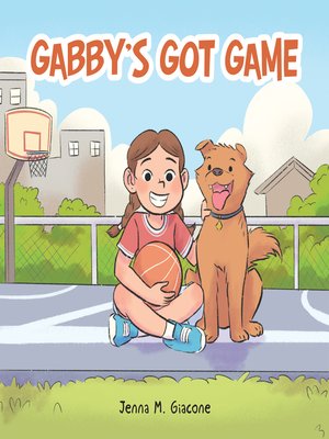 cover image of Gabby's Got Game